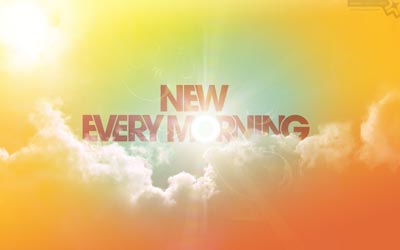 No. 070 - New Every Morning